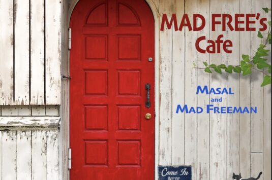 Masal& Mad Freeman ファーストアルバム「MAD FREE’s Cafe」